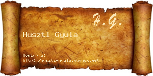 Huszti Gyula névjegykártya